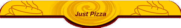 Just Pizza